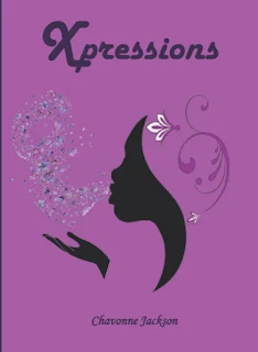 Xpressions - encouraging poetry by Chavonne Jackson