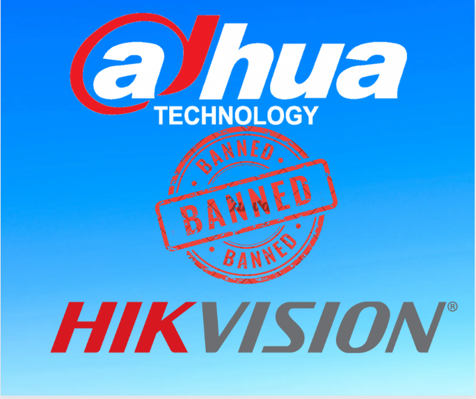 hikvision and dahua banned