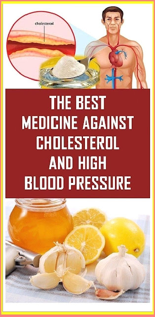 The Best Medicine Against Cholesterol And High Blood Pressure