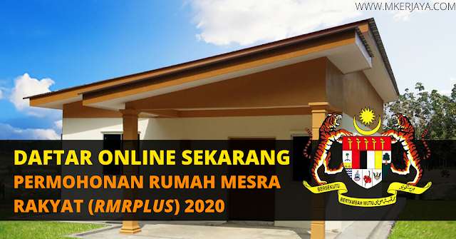 Cara Membuat Permohonan Rumah Mesra Rakyat (RMRPLUS) 2020 