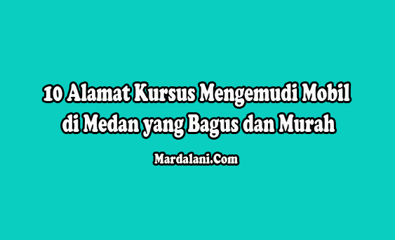 10 Alamat Kursus Mengemudi Mobil di Medan yang Bagus dan Murah – Horas sobat Medan, kali ini kami akan membantu Anda menemukan tempat kursus mengemudi mobil yang bagus dan murah di Medan. Untuk Anda yang di daerah Medan dan sedang membutuhkan jasa kursus ini, boleh dicoba.  Yuk langsung saja simak ulasan kami kali ini dari awal sampai akhir untuk menemukan banyak informasi yang Anda butuhkan kedepannya.