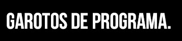 Garotos de programa.