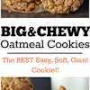 BIG AND CHEWY OATMEAL COOKIES