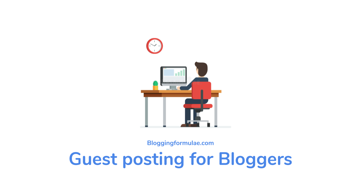 Guest posting for Bloggers