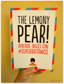 The Lemony Pear! #SuperBritanico libro para aprender inglés  humor