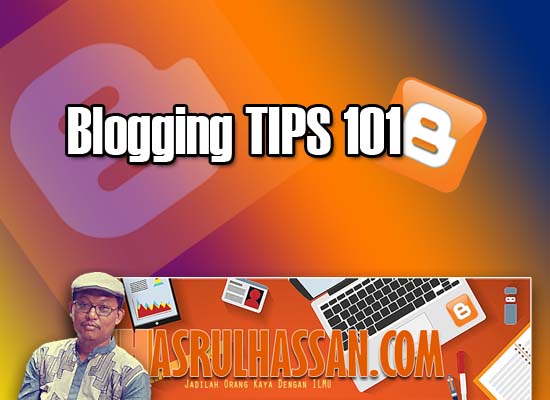 Tips Blogging 101
