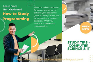 How to Study Programming - Study Tips - Computer Science & IT