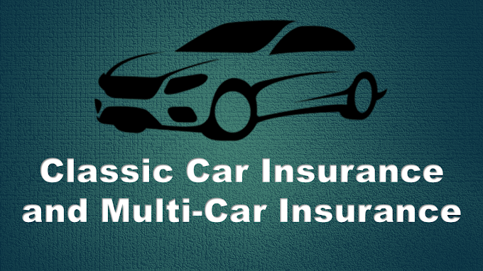 The Hidden Benefits of Classic Car Insurance and Multi-Car Insurance You Need to Know About