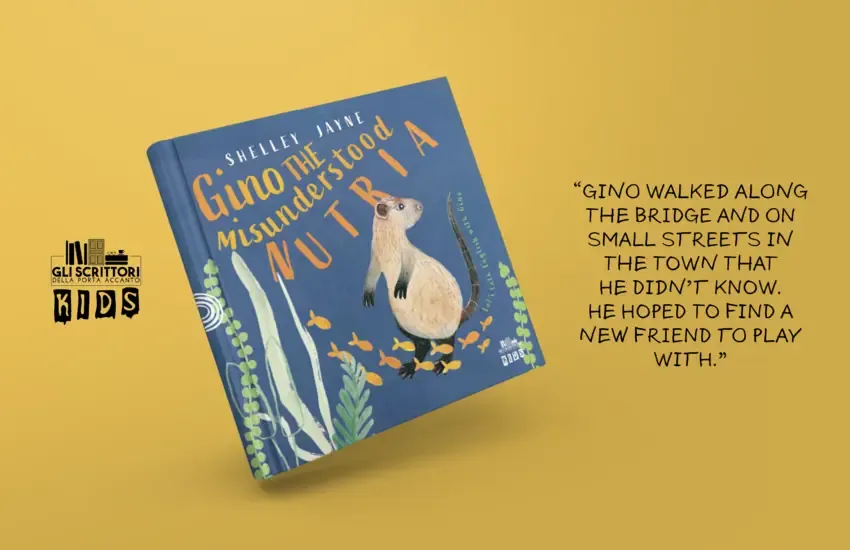 Gino the misunderstood nutria, un libro didattico per imparare l'inglese illustrato da Shelley Jayne