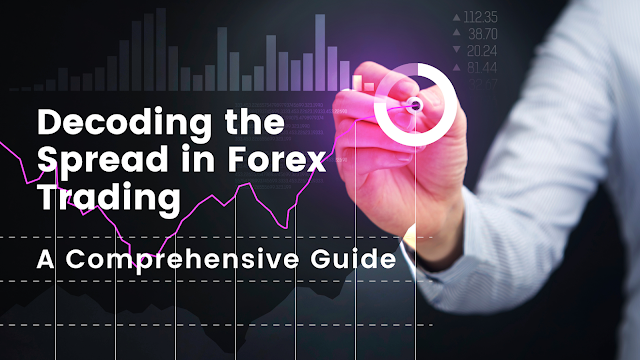 Decoding the Spread in Forex Trading