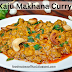 634. Healthy Food Recipe Kaju Makhana Curry काजू मखाना की रेसिपी