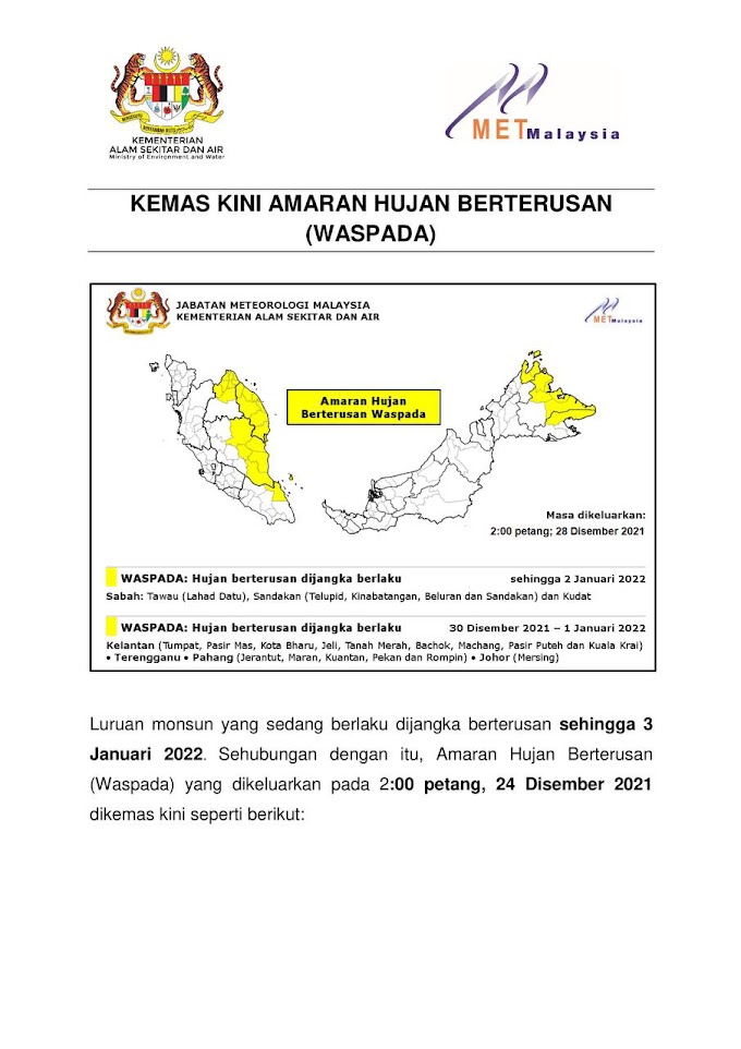 Kemas Kini Amaran Hujan Berterusan (WASPADA)