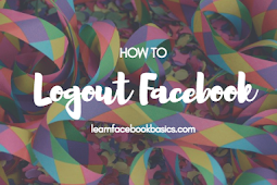 How Can I Logout of My Account On Facebook?