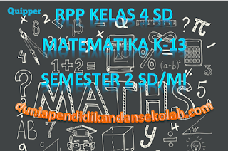 Rpp Matematika Kurikulum 2013 Revisi Kelas Iv Sd/Mi Semester 2