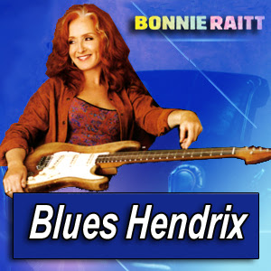 BONNIE RAITT · by Blues Hendrix