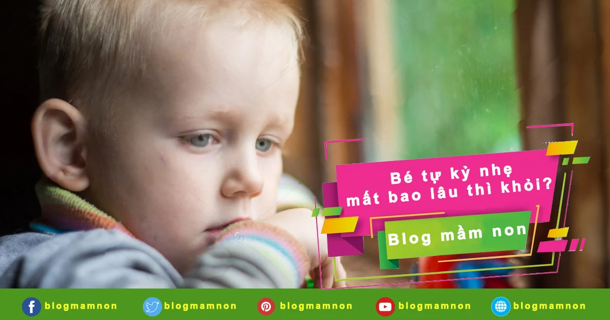 Bé tự kỷ nhẹ có thể tốt hơn trong bao lâu?