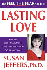 The Feel the Fear Guide to Lasting Love (English Edition)