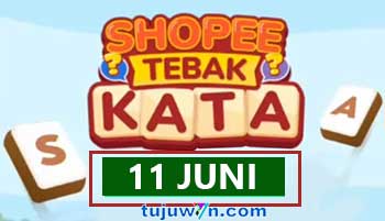 kunci jawaban lengkap tantangan harian shopee tebak kata 11 juni 2022 terbaru