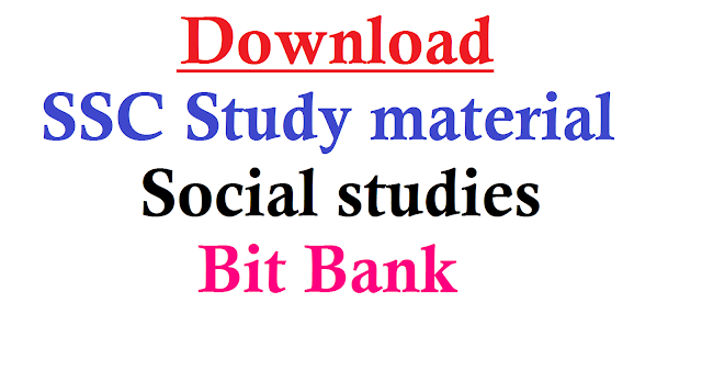 SSC Study material Social Studies Bit Bank| SSC Study Material Social Bit Bank- Download | 10th Class Study Material Social Studies Bit Bank | SSC March Public Examination Study Material Download | Efficient |Study Material for SSC/10th March Public Examination | ssc-study-material-social-bit-bank-download | Readymade Study Material for SSC Students to Score Good Marks in Public Examinations/2017/01/Xth-ssc-public-examination-study-material-social-studies-bitbank-download.html