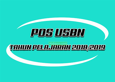 Pos-USBN-Tahun-2019-abdiguru.com