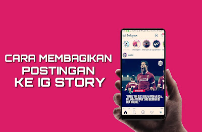 membagikan postingan feed ke instagram story