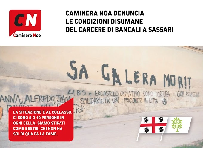Caminera Noa Denuncia le Condizioni Disumane del Carcere di Bancali a Sassari