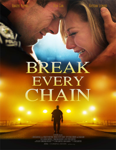 Break Every Chain pelicula online