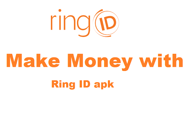 earn money with Ring ID apk