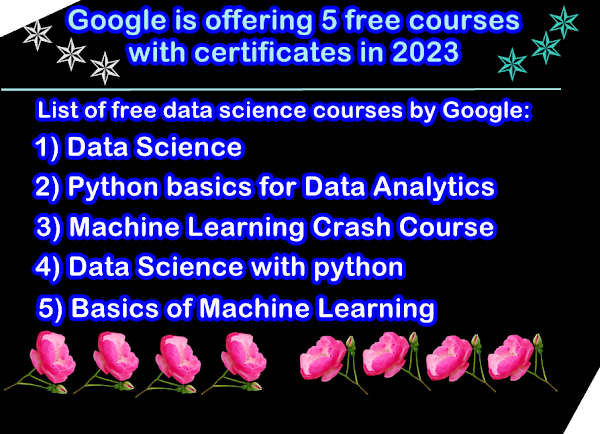 Free data science courses offered by Google