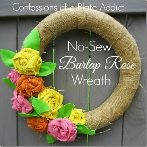 CONFESSIONS OF A PLATE ADDICT No-Sew Burlap Rose Wreath