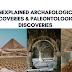 12 UNEXPLAINED ARCHAEOLOGICAL DISCOVERIES & PALEONTOLOGICAL DISCOVERIES