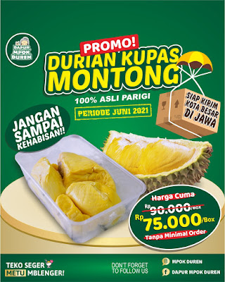 Promo Durian Kupas Montong Asli Parigi 75rb/box