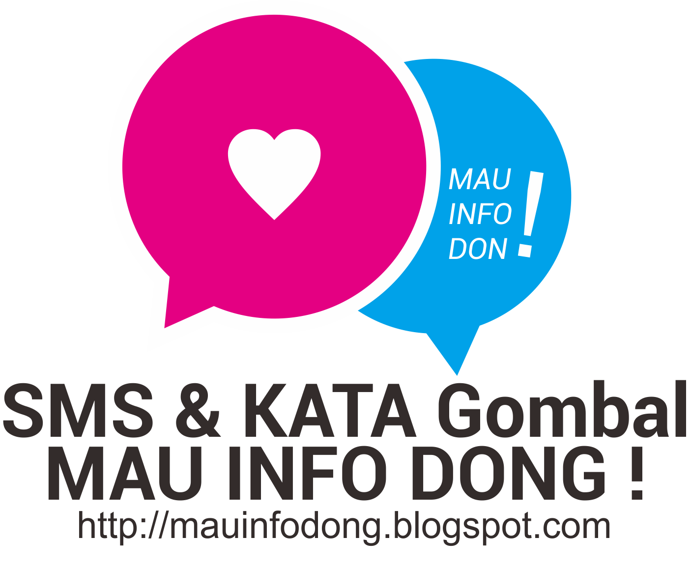 Kumpulan Kata  SMS Gombal  Mau Info Dong