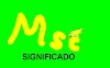 Msc SIGNIFICADO