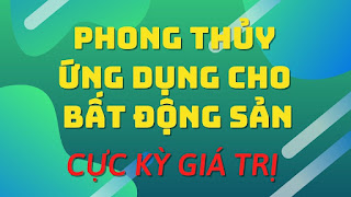 Phong thủy ứng dụng cho bất động sản