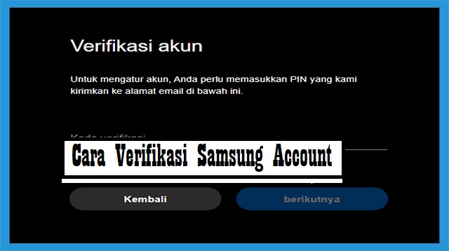 Cara Verifikasi Samsung Account