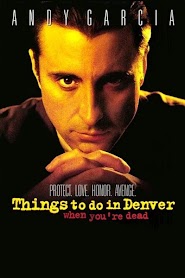 Cosas que hacer en Denver cuando estás muerto (1995)