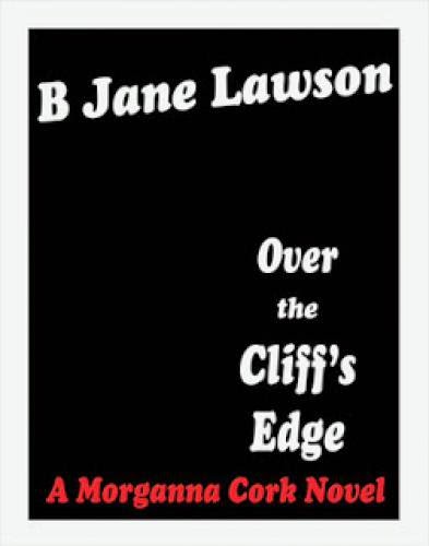 Excerptpromogiveaway Over The Cliffs Edge By B Jane Lawson