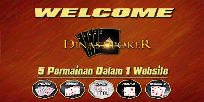 Dinastipoker.com Agen Poker Online dan Agen Domino99 Online Poker Online Uang Asli Terpercaya Indonesia