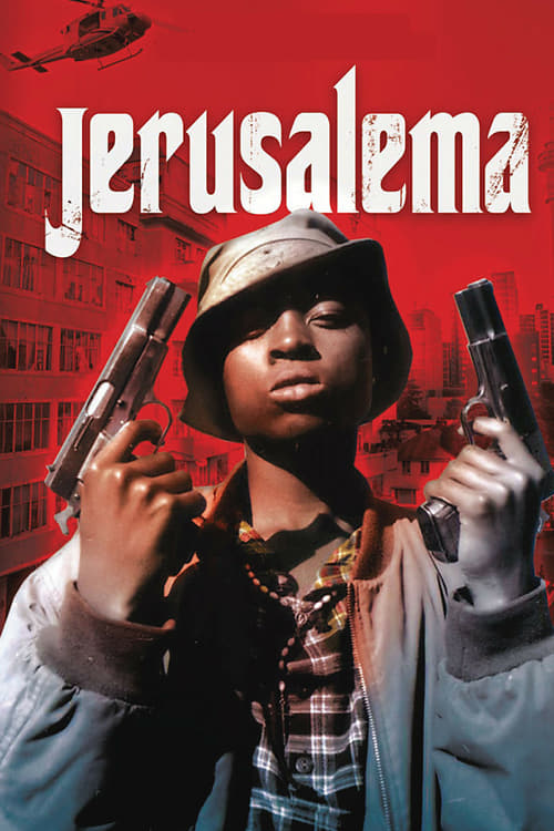 Download Gangster's Paradise: Jerusalema 2008 Full Movie Online Free