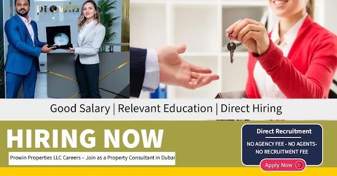 Prowin Properties LLC Careers – Join as a Property Consultant in Dubai