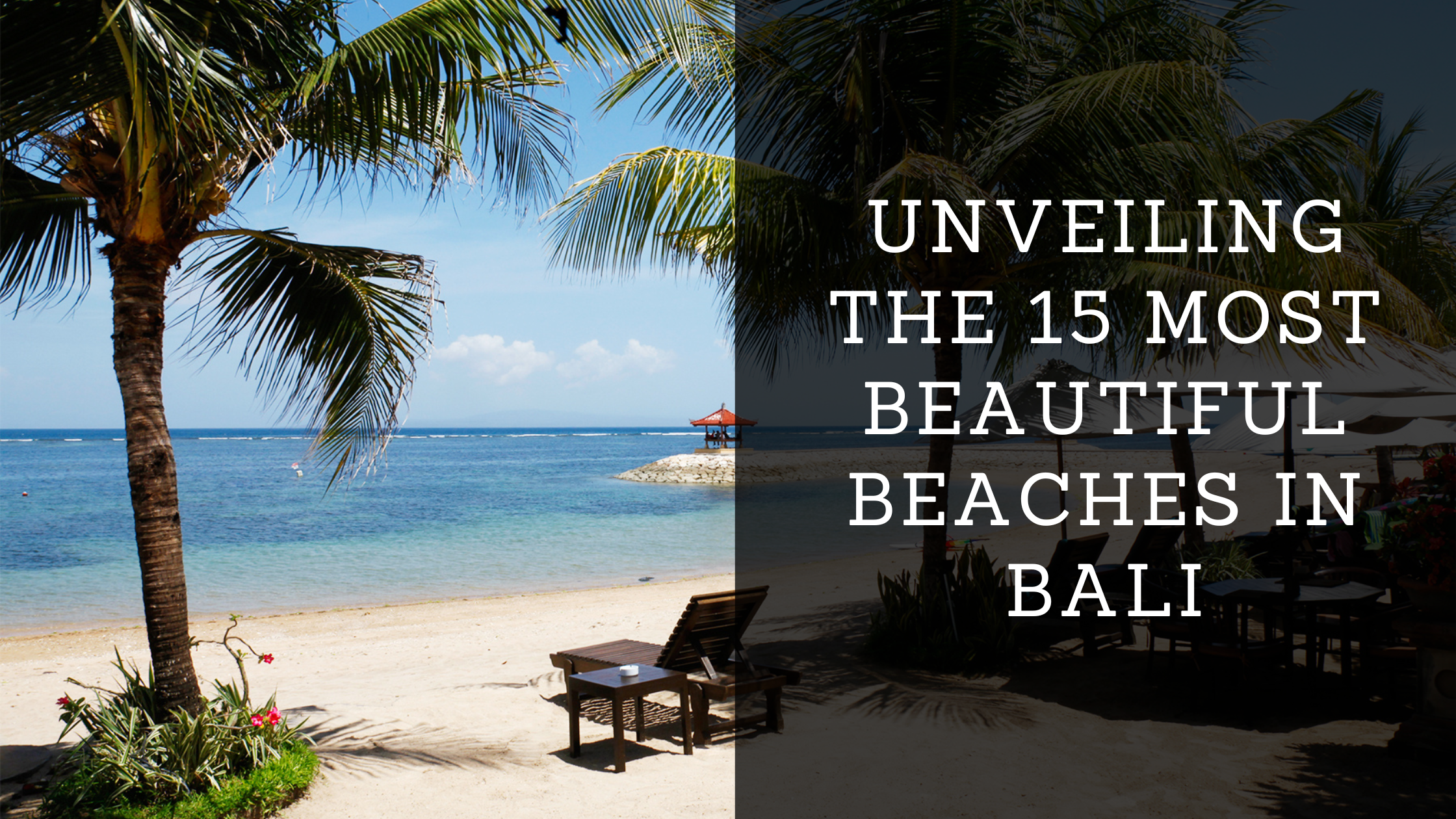 Top 15 Most Beautiful Beaches in Bali