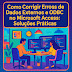 Como Corrigir Erros de Dados Externos e ODBC no Microsoft Access: Soluções Práticas thumbnail