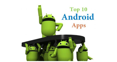 Top 10 Best Android Apps for Free