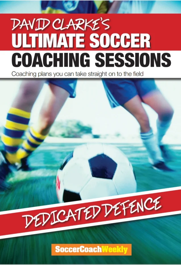 Ultimate Soccer Coaching Sessions: Dedicated Defence PDF