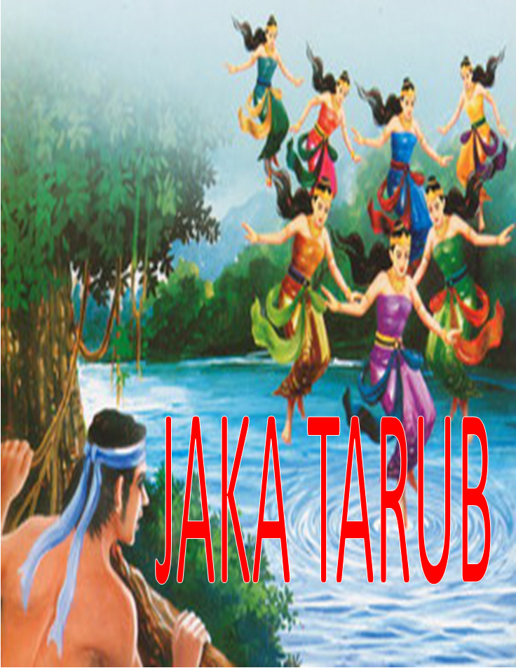 NASKAH DRAMA: JAKA TARUB