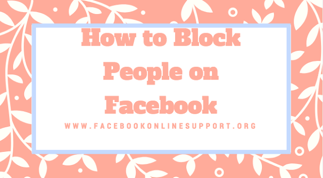 How to Block People on Facebook