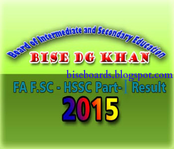 BISE DG Khan Board Intermediate Part 1 Result 2015