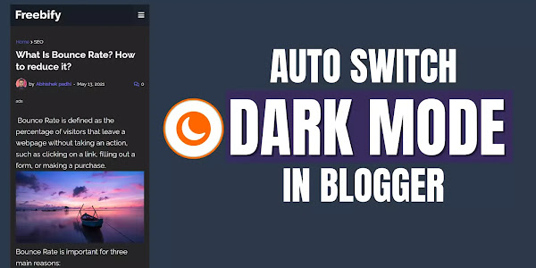 How to Enable Dark Mode in Blogger ( Auto Switch Dark Mode )