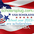 For the school year 2023–2024, there are scholarships available in the USA. 